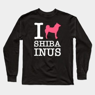 I Heart Shiba Inus feat. Lilly the Shiba Inu - White Text on Black Long Sleeve T-Shirt